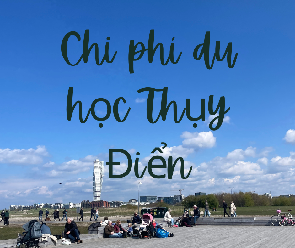 Chi phí du học Thụy Điển